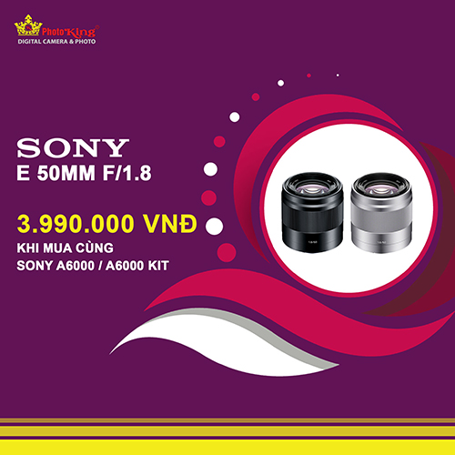 (PhotoKing) Cơ hội tuyệt vời để bạn có thể sở hữu Ống kính Sony E 50mm F/1.8 với giá chỉ 3.990.000 vnđ (01/10 - 31/10)