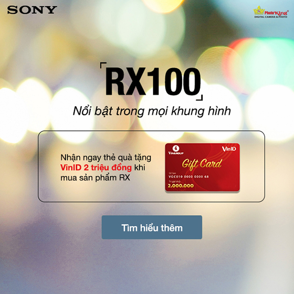 Tặng ngay phiếu mua hàng VinID trị giá 2 triệu khi mua Sony RX100 series